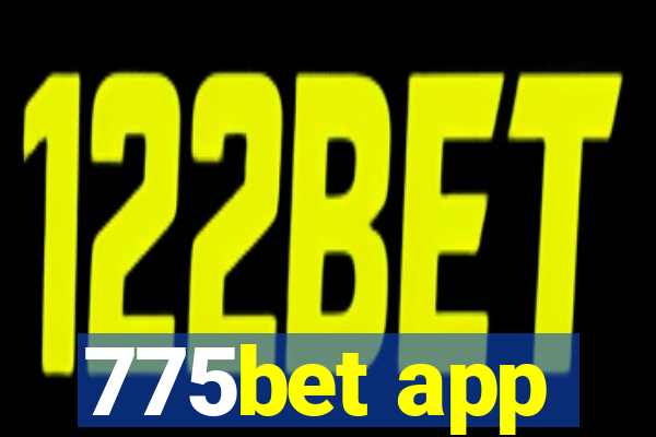 775bet app